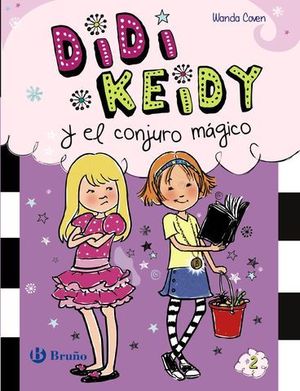 DIDI KEIDY Y EL CONJURO MAGICO