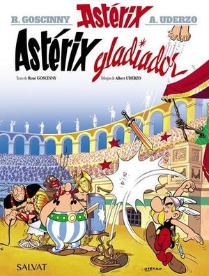 ASTERIX 4.  ASTRIX GLADIADOR