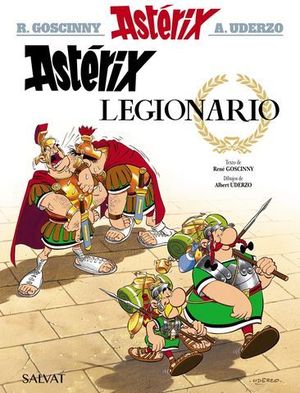 ASTERIX 10.  ASTRIX LEGIONARIO
