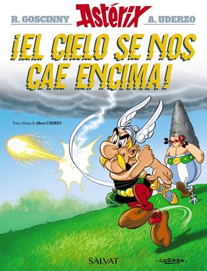 ASTERIX 33.   EL CIELO SE NOS CAE ENCIMA !