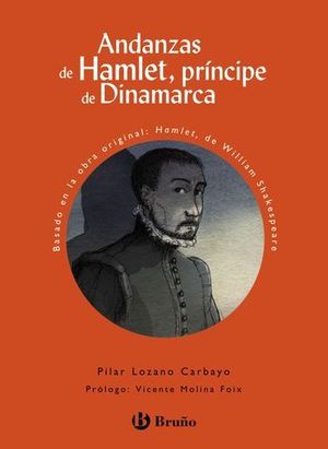 ANDANZAS DE HAMLET, PRINCIPE DE DINAMARCA