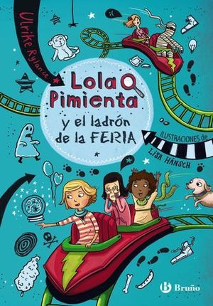 LOLA PIMIENTA Y EL LADRON DE LA FERIA