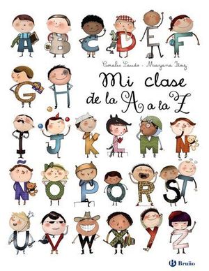 MI CLASE DE LA  A  A LA  Z