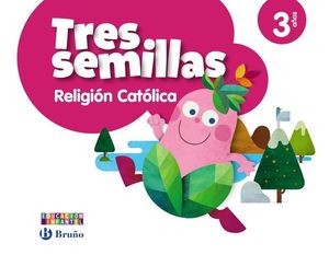 RELIGION 3 AOS TRES SEMILLAS