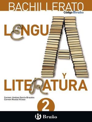 LENGUA Y LITERATURA 2� BACHILLER ED. 2016