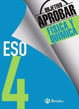 Objetivo Aprobar Fisica y Quimica 4º eso Ed. 2016
