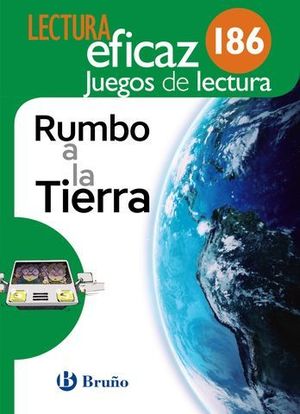 RUMBO A LA TIERRA.  LECTURA EFICAZ 186