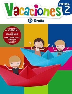 VACACIONES 2º PRIMARIA BRUÑO ED. 2017