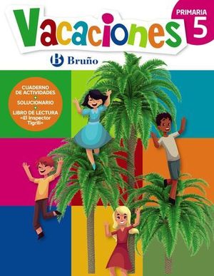 VACACIONES 5º PRIMARIA BRUÑO ED. 2017