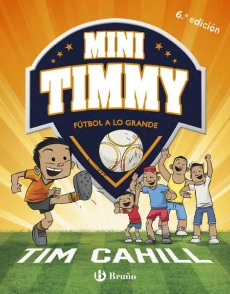 Mini Timmy 2. Futbol a lo Grande