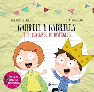 DISEA TU LIBRO CON RECORTABLES.  GABRIEL Y GABRIELA Y EL CONCURSO