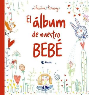 EL ALBUM DE NUESTRO BEBE