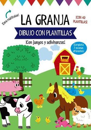 DIBUJO CON PLANTILLAS.  LA GRANJA