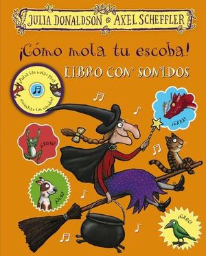 CMO MOLA TU ESCOBA !  LIBRO CON SONIDOS