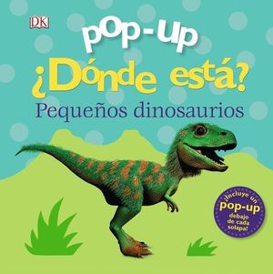 POP-UP.  DNDE EST ? LOS DINOSAURIOS