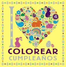 I LOVE COLOREAR CUMPLEAOS