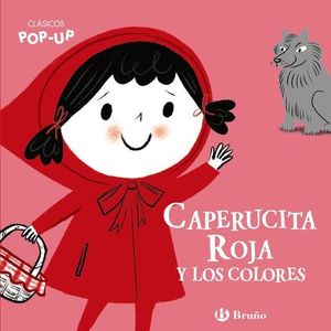 CLSICOS POP-UP.  CAPERUCITA ROJA Y LOS COLORES