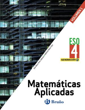 GENERACIN B MATEMTICAS APLICADAS 4 ESO 3 VOLMENES