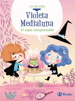 VIOLETA MEDIALUNA 3.  EL SAPO INSOPORTABLE