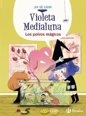 Violeta Medialuna 5. Los Polvos Mágicos