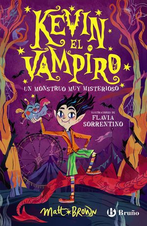 KEVIN EL VAMPIRO 1.  UN MOSTRUO MUY MISTERIOSO