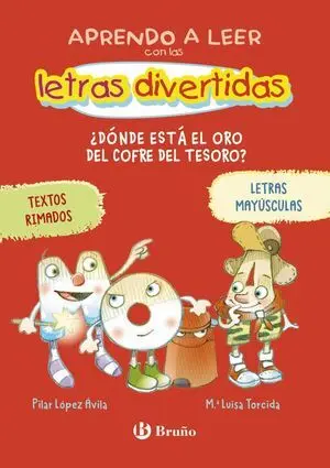 Aprendo a Leer con las Letras Divertidas 1. ¿ Donde esta el Oro del Cofre del Tesoro ?