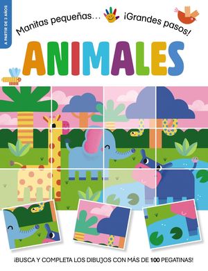MANITAS PEQUEAS...  GRANDES PASOS !  ANIMALES