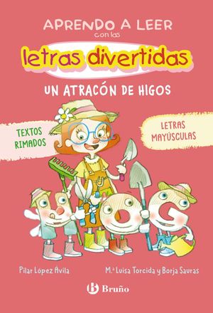 LAS LETRAS DIVERTIDAS 6.  UN ATRACON DE HIGOS