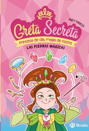GRETA SECRETA 1.  LAS PIEDRAS MAGICAS