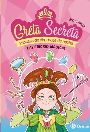 Greta Secreta 1. Las Piedras Magicas
