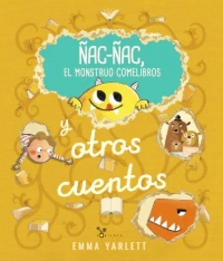 Ñac-Ñac, el Monstruo Comelibros y Otros Cuentos