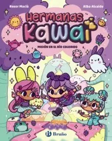 Hermanas Kawai 3. Mision el el Rio Colorido