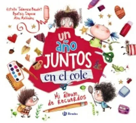 Un Año Juntos en el Cole. Album de Recuerdos