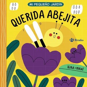 MI PEQUEO JARDN. QUERIDA ABEJITA