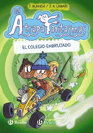 LOS ATRAPAFANTASMAS 2.  EL COLEGIO EMBRUJADO