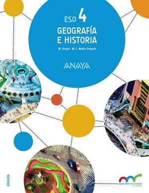 GEOGRAFIA E HISTORIA 4� ESO ARAGON APRENDER ES CRECER ED. 2016