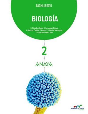 BIOLOGIA 2 BACHILLER APRENDER ES CRECER ED. 2016