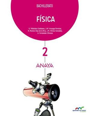 FISICA 2� BACHILLER APRENDER ES CRECER ED. 2016