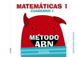 MATEMATICAS ABN INFANTIL 1 CUADERNO 1