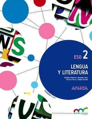 LENGUA Y LITERATURA 2 ESO APRENDER ES CRECER ED. 2016