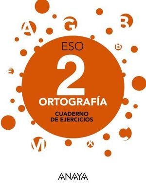 ORTOGRAFIA 2� ESO APRENDER ES CRECER ED. 2016