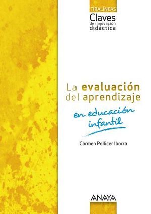 LA EVALUACION DEL APRENDIZAJE EN EDUCACION INFANTIL