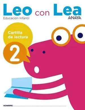 Leo con Lea 2 Cartilla de Lectura Ed, 2017
