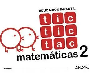 Tic Tic Tac 4 Años Matematicas 2 Ed. 2017