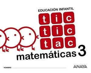 Tic Tic Tac 5 Años Matematicas 3 Ed. 2017