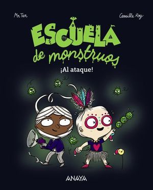 ESCUELA DE MONSTRUOS  AL ATAQUE !