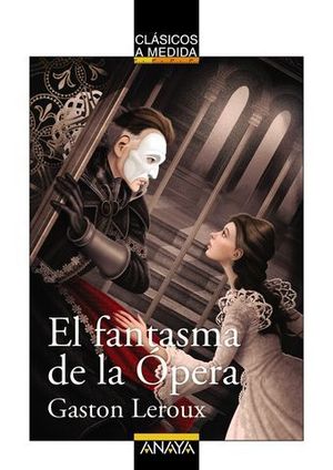 EL FANTASMA DE LA OPERA