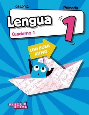 CUADERNO LENGUA 1 EP  1 TRIMESTRE BUEN RITMO PIEZA A PIEZA ED. 2018