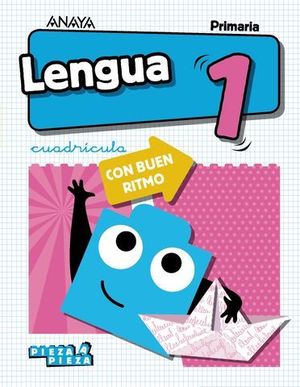 LENGUA 1 EP CON BUEN RITMO CUADRICULA PIEZA A PIEZA ED. 2018