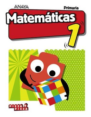 MATEMATICAS 1 EP PIEZA A PIEZA ED. 2018